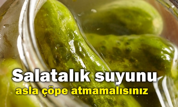 Bu yüzden salatalık suyu